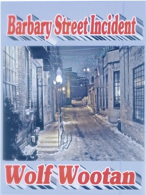 cover image of Barbary Street Incident, a John Cronin Private Eye Short Story